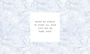Inspirational Quote Life Has No Game Over Wallpaper