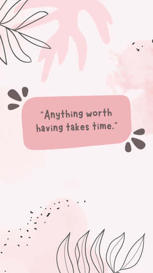 Inspirational Quote Pink Backdrop Wallpaper