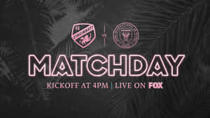 Inter Miami Fc Versus Fc Cincinnati Matchday Graphic Announcement Wallpaper