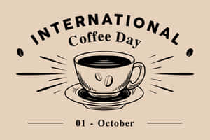 International Coffee Day Celebration Wallpaper