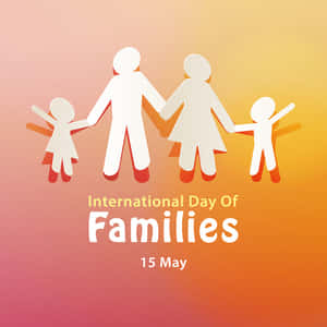 International Dayof Families15 May Wallpaper