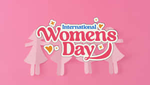 International Women's Day Wallpaper