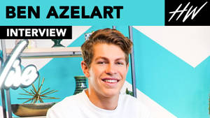 Interview With Ben Azelart Wallpaper