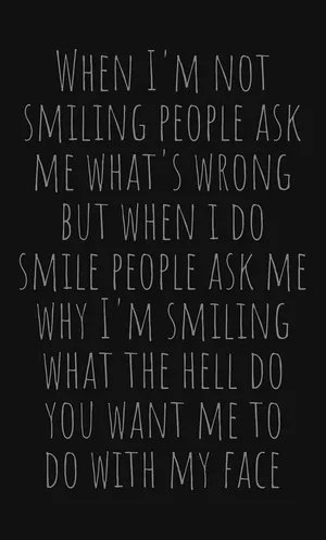Ironic Quote About Smile Wallpaper