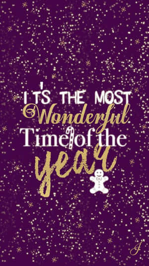 It's The Most Wonderful Time Of The Year Wallpaper