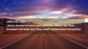 John137 Bible Verse Desert Road Wallpaper