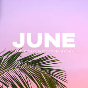 June Aesthetic Cosmetic Center Specials Wallpaper