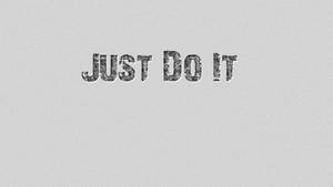 Just Do It In Gray Wallpaper