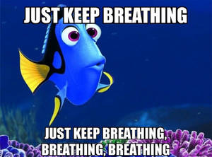 Just Keep Breathing Dory Wallpaper