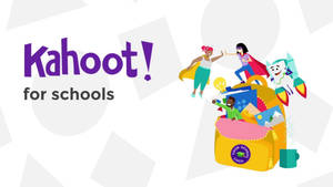 Kahoot For Schools Wallpaper