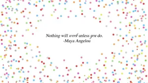 Kate Spade Desktop Maya Angelou Quote Wallpaper