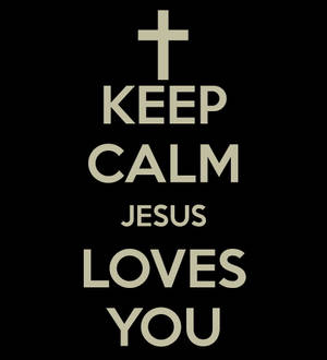 Keep Calm I Love Jesus Iphone Wallpaper