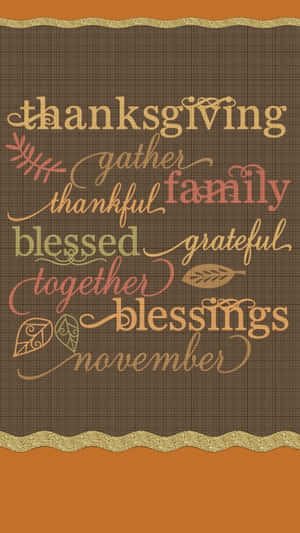 Keep Your Friends And Family Close This Thanksgiving Wallpaper