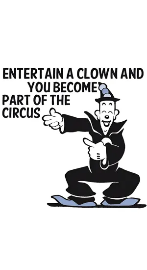 Koko The Clown Circus Quote Wallpaper