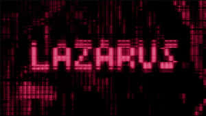 Lazarus Cybersecurity Threat Wallpaper