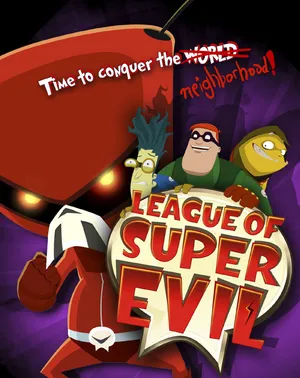 Leagueof Super Evil Poster Wallpaper