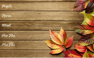 Leaves In Wood Desktop Organizer Wallpaper