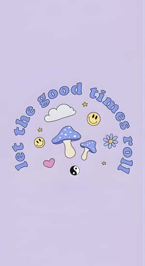 Let The Good Times Roll Wallpaper