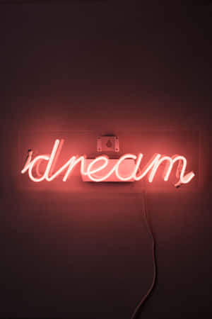 Light Red Dream Neon Sign Wallpaper