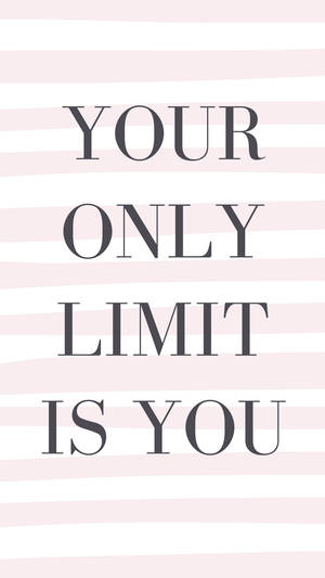 Limit Is You Motivational Quotes Iphone Wallpaper