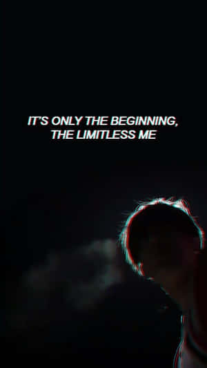 Limitless Me Wallpaper
