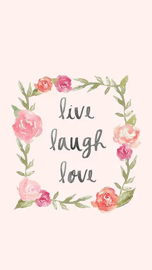 Live Laugh Love Floral Frame Wallpaper