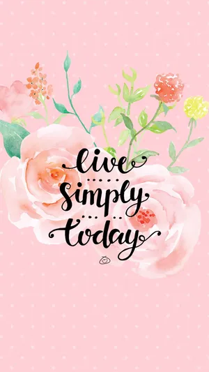 Live Simply Today Inspirational Quote Wallpaper