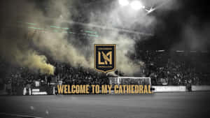 Los Angeles Fc Welcome To My Cathedral Digital Illustration Wallpaper