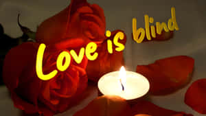 Love Is Blind Show Concept Wallpaper