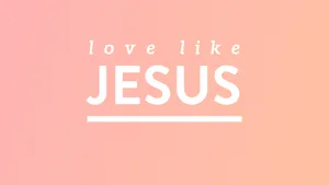 Love Like Jesus Inspirational Quote Wallpaper