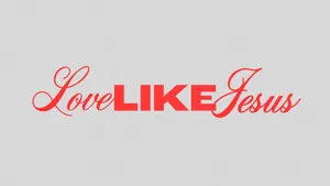 Love Like Jesus Red Script Wallpaper