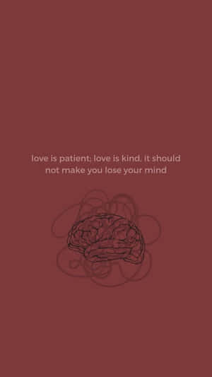 Love Patience Kindness Quote Wallpaper