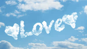 Love Written In Clouds Wallpaper