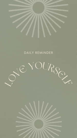 Love Yourself Inspirational Quote Sage Green Background Wallpaper