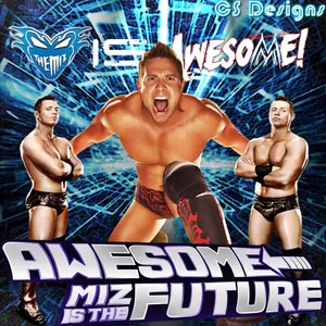 Lovely Awesome Edit The Miz Wallpaper