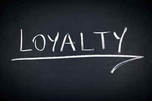 Loyal Or Loyalty In A Blackboard Wallpaper