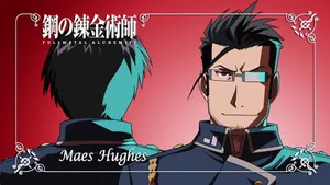 Maes Hughes - The Intelligent And Committed Investigator Of The Amestris Military Wallpaper