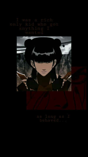 Mai Reflective Quote Avatar The Last Airbender Wallpaper