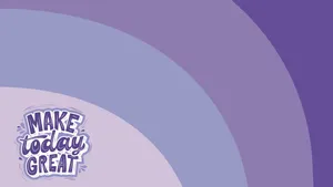 Make Today Great Inspirational Quote Wallpaper