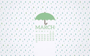 March Calendar With Umbrella Wallpaper