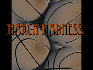March Madness Wallpaper