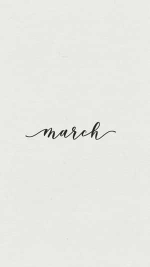 March Simple Cursive Script Wallpaper