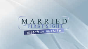 Married At First Sight Australia Wallpaper