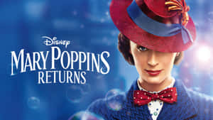 Mary Poppins Returns Movie Promotional Art Wallpaper