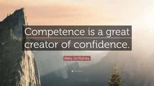 Mary Putney Competence Quote Wallpaper