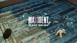Maxident Movie Scene Wallpaper