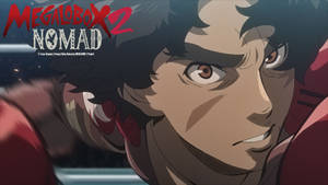 Megalo Box 2 Nomad Wallpaper