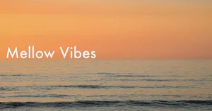 Mellow Vibes Text On A Beach Sunset Photo Wallpaper