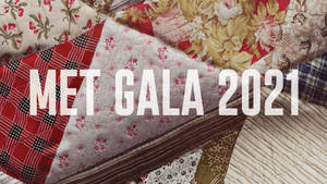 Met Gala 2021 Patchwork Wallpaper