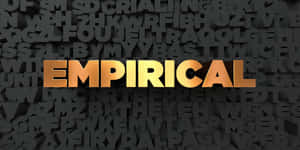 Metallic Empirical Word Wallpaper